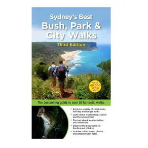 Sydneys Best Bush Park and City Walks